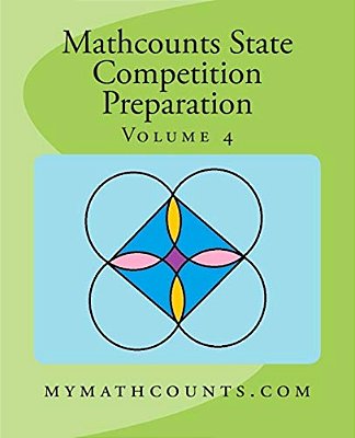 Mathcounts State Competition Preparation Volume 4-..