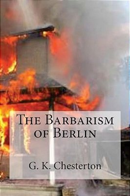 The Barbarism Of Berlin-..