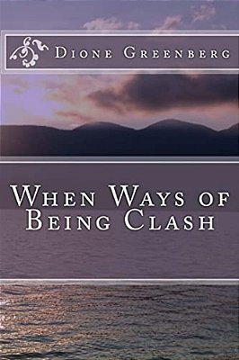 When Ways Of Being Clash-..