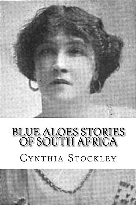Blue Aloes Stories Of South Africa-..