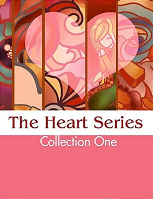 The Heart Series: Collection One-..
