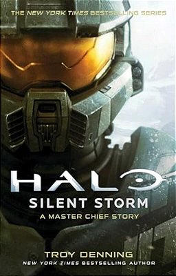 Halo: Silent Storm: A Master Chief Story-..