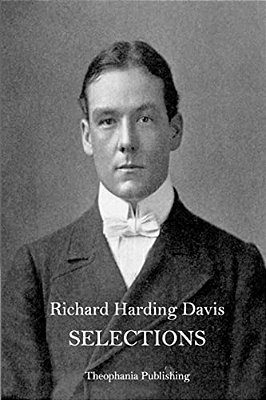 Selections Richard Harding Davis-..