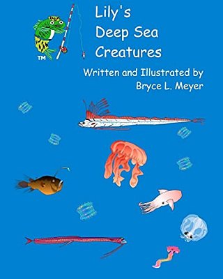 Lily's Deep Sea Creatures: A Combat-Fishing (R) Book-..