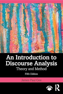 An Introduction To Discourse Analysis: Theory And Method-..