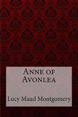 Anne Of Avonlea Lucy Maud Montgomery-..