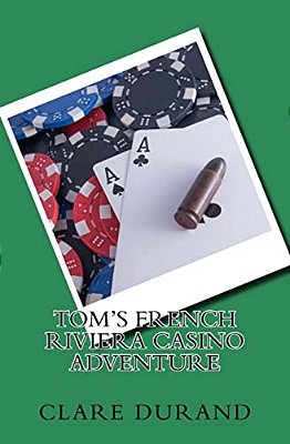 Tom's French Riviera Casino Adventure-..