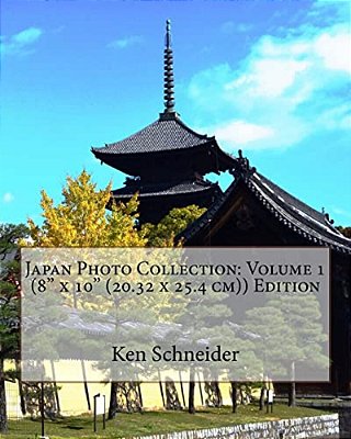 Japan Photo Collection: Volume 1 (8 X 10 (20.32 X 25.4 Cm)) Edition-..