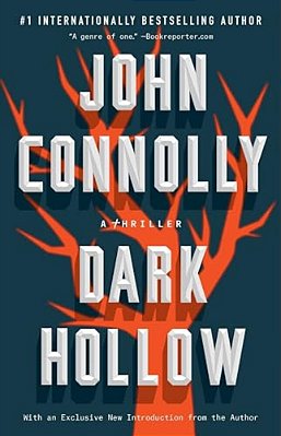 Dark Hollow: A Charlie Parker Thriller-..