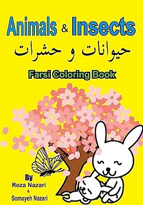 Farsi Coloring Book: Animals And Insects-..