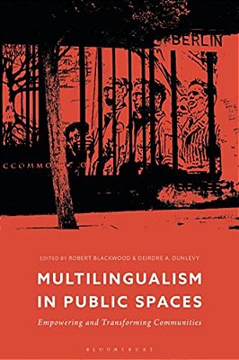 Multilingualism In Public Spaces: Empowering And Transforming Communities-..