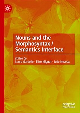 Nouns And The Morphosyntax/Semantics Interface-..