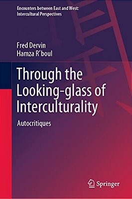 Through The Looking-Glass Of Interculturality: Autocritiques-..