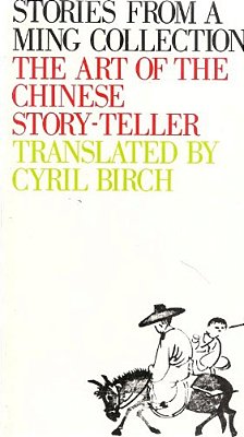 Stories From A Ming Collection: The Art Of The Chinese Storyteller-..