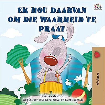 I Love To Tell The Truth (Afrikaans Book For Kids)-..