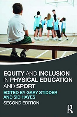 Equity And Inclusion In Physical Education And Sport-..