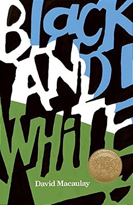 Black And White: A Caldecott Award Winner-..