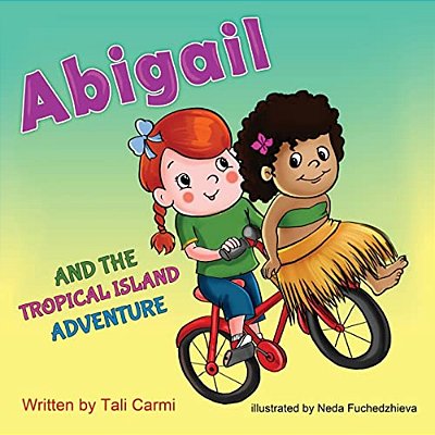 Abigail And The Tropical Island Adventure-..