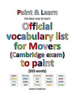 Official Vocabulary List For Movers (Cambridge Exam) To Paint-..