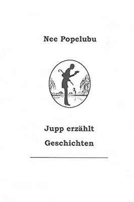 Jupp Erzaehlt Geschichten-..