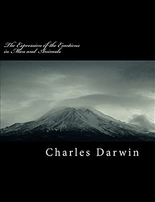 The Expression Of The Emotions In Man And Animals-..