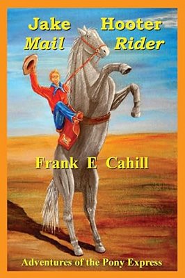 Jake Hooter - Mail Rider-..
