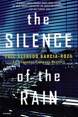 The Silence Of The Rain: An Inspector Espinosa Mystery-..