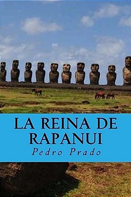 La Reina De Rapanui-..