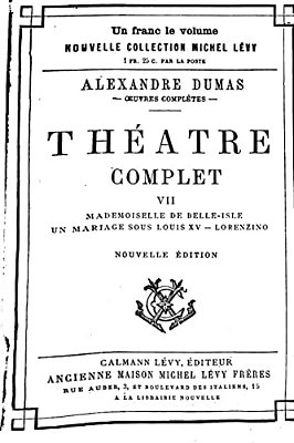 Théâtre Complet De Alexandre Dumas - Tome VII-..