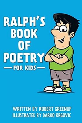 Ralph's Poetry For Kids-..