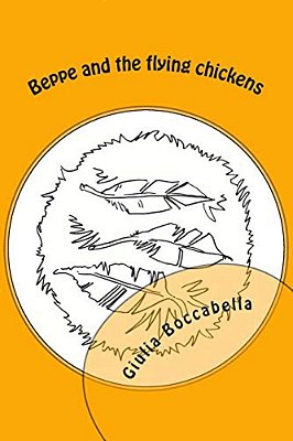 Beppe And The Flying Chickens-..