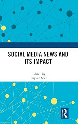 Social Media News And Its Impact-..