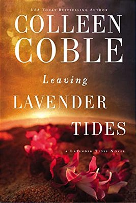 Leaving Lavender Tides: A Lavender Tides Novella-..