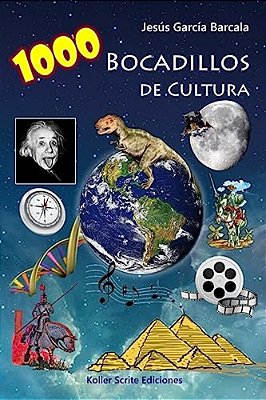 1000 Bocadillos De Cultura: Que Deberías Conocer... -..