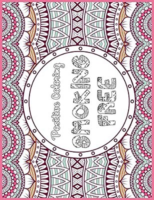Smoking Free: Positive Coloring For A Better Life!-..