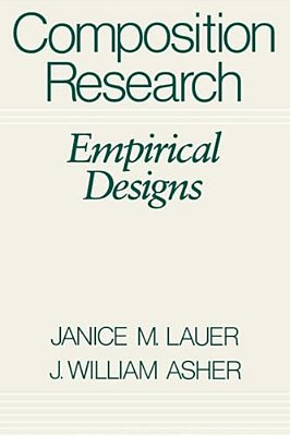 Composition Research: Empirical Designs-..