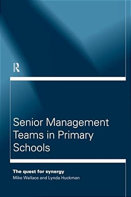 Senior Management Teams In Primary Schools-..