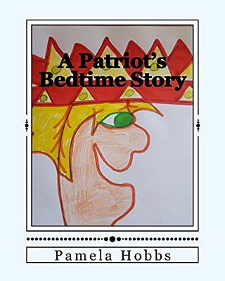A Patriot's Bedtime Story-..