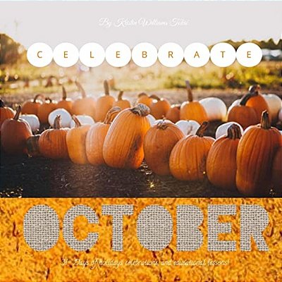 Celebrate October: October-..