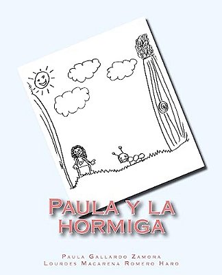Paula Y La Hormiga-..