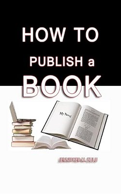 How To Publish A Book-..