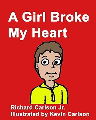 A Girl Broke My Heart-..