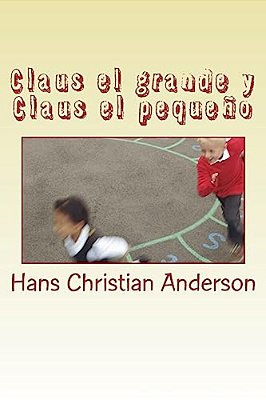 Claus El Grande Y Claus El Pequeño-..