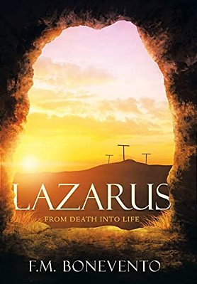 Lazarus: From Death Into Life-..
