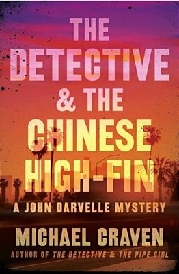The Detective & The Chinese High-Fin-..
