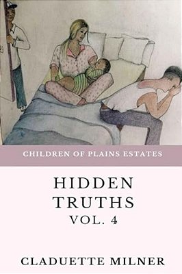 Children Of Plains Estates: Hidden Truths-..