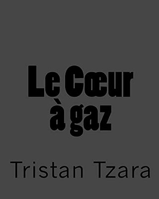 Le Coeur À Gaz-..