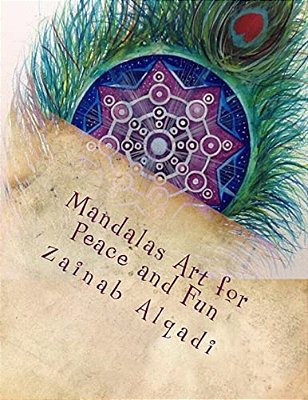 Mandalas Art For Peace And Fun-..