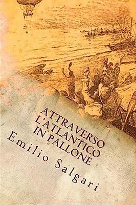 Attraverso L'Atlantico In Pallone-..