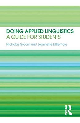 Doing Applied Linguistics: A Guide For Students-..